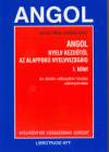 Bajczi T�nde - Kerekes Zsolt - Angol nyelv kezd�t�l az alapfok� nyelvvizsg�ig