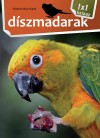 Bern�th Istv�n - D�szmadarak - 1x1 kalauz