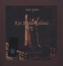 T�th G�bor - Kis Szivarkalauz