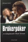 Michael Lewis - Br�kerp�ker