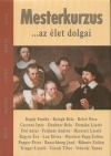 Zsolnai Margit(Szerk.) - Mesterkurzus ...az �let dolgai