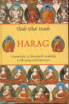 Thich Nhat Hanh - Harag