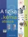  - A fizika �s a k�mia atlasza