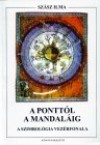 Dr. Sz�sz Ilma - A pontt�l a mandal�ig