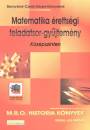 Besny�n� Titter Bea - Czinki J�zsef - Erben P�ter - K�rnyei L�szl�n� - Matematika �retts�gi feladatsor-gy�jtem�ny