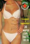 Patrick Holford - 30 napos zs�r�get� di�ta