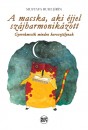Mustafa Ruhi Sirin - A macska, aki �jjel sz�jharmonik�zott