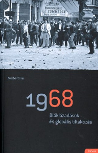 FREI, NORBERT - 1968 - DIKLZADSOK S GLOBLIS TILTAKOZS -