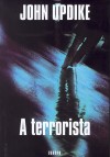 John Updike - A terrorista