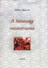 Mike Mason - A h�zass�g miszt�riuma