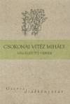 Csokonai Vit�z Mih�ly - Csokonai Vit�z Mih�ly v�logatott versek