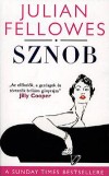 Julian Fellowes - Sznob