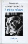 Rug�si Gyula(Szerk.) - A m�tosz m�tosza - In memoriam Szentkuthy Mikl�s