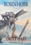 Robin Hobb - �r�lt haj� II.