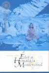 Szv�mi R�ma - �let a Himal�ja Mestereivel