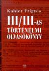 Kahler Frigyes - III/III-as t�rt�nelmi olvas�k�nyv