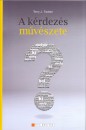 Terry J. Fadem - A k�rdez�s m�v�szete