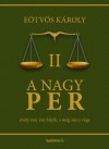 E�tv�s K�roly - A nagy per II.