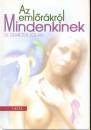 Dr. Demeter Jol�n - Az eml�r�kr�l - Mindenkinek