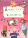 Manuela Mart�n - Bark�csol�s �s k�zimunka