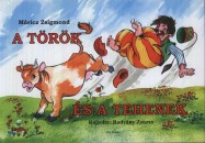 M�ricz Zsigmond - A t�r�k �s a tehenek - Kis Bence