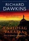 Richard Dawkins - A val�s�g var�zsa