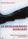 S�rk�ny P�ter(Szerk.) - Az �rtelemk�rd�s sodr�ban
