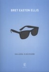 Bret Easton Ellis - Null�n�l is kevesebb