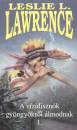 Leslie L. Lawrence - A v�zidiszn�k gy�ngy�kr�l �lmodnak 1-2.
