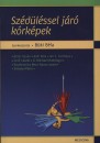 B�ki B�la(Szerk.) - Sz�d�l�ssel j�r� k�rk�pek