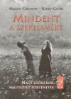 Kerry Cook - Megan Gressor - Mindent a szerelem�rt