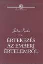 John Locke - �rtekez�s az emberi �rtelemr�l