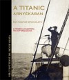 Dr. Balogh Tam�s - V�lgyi P�tern� Dr. Reich M�rta - A Titanic �rny�k�ban
