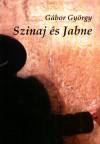 G�bor Gy�rgy - Szinaj �s Jabne
