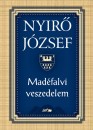 Ny�r� J�zsef - Mad�falvi veszedelem
