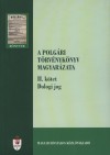 N�t�ri Tam�s - Dr. Pap Gergely - Dr. Zsadon P�ter - A polg�ri t�rv�nyk�nyv magyar�zata