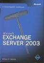 William R. Stanek - Microsoft Exchange Server 2003