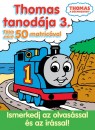 Tomann� Jank� Katalin(Szerk.) - Thomas tanod�ja 3. - Ismerkedj az olvas�ssal �s az �r�ssal!