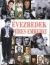  - �vezredek h�res emberei