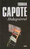 Truman Capote - Hidegv�rrel