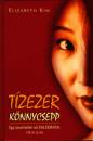 Elizabeth Kim - T�zezer k�nnycsepp