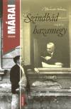 M�rai S�ndor - Szindb�d hazamegy