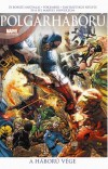 Roberto Aguirre-Sacasa - Mark Millar - J. Michael Straczynski - Polg�rh�bor� 2.