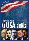 Hahner P�ter - Az USA eln�kei