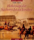 F�bri Anna - H�tk�znapi �let Sz�chenyi Istv�n kor�ban