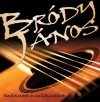 Br�dy J�nos - Kock�zatok �s mell�khat�sok