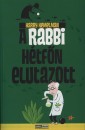Harry Kemelman - A rabbi h�tf�n elutazott