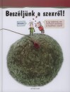 Llu�s(Szerk.) Borras - Besz�lj�nk a szexr�l