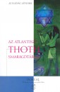 Dr. M. Doreal - Az atlantiszi Thoth smaragdt�bl�i