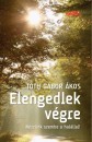 T�th G�bor �kos - Elengedlek v�gre